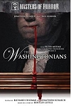 Masters of Horror: The Washingtonians