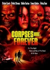 Corpses Are Forever
