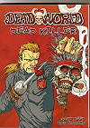 Dead World: Dead Killer – Book Review
