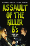 Assault of the Killer B’s – Book Review