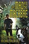 The Mad and the Macabre – Book Review