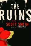 The Ruins – Book Review