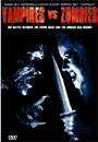 Vampires vs. Zombies