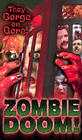Zombie Doom (Violent Shit 3 – Infantry of Doom)