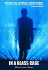 In a Glass Cage (Tras el cristal)