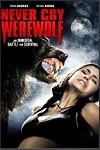 Never Cry Werewolf