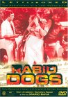 Rabid Dogs