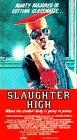 Slaughter High