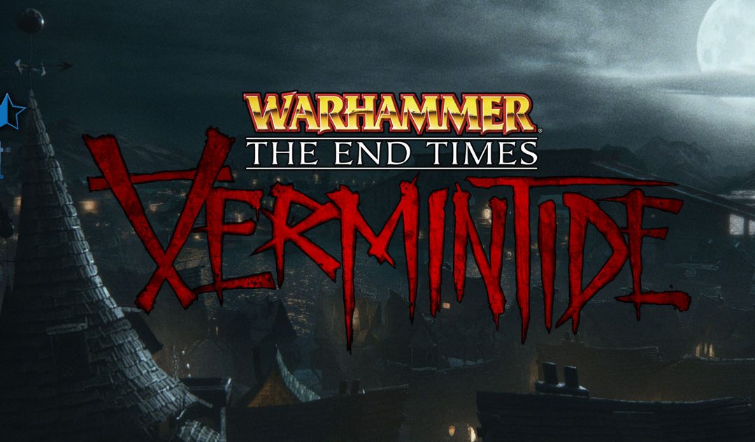 Gamers: Get Ready for ‘Warhammer: End Times – Vermintide’