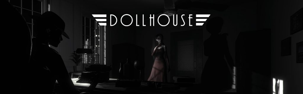 Dollhouse coming to PS4™ and PC