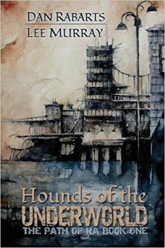 Hounds of the Underworld (The Path of Ra Book 1) – Book Review