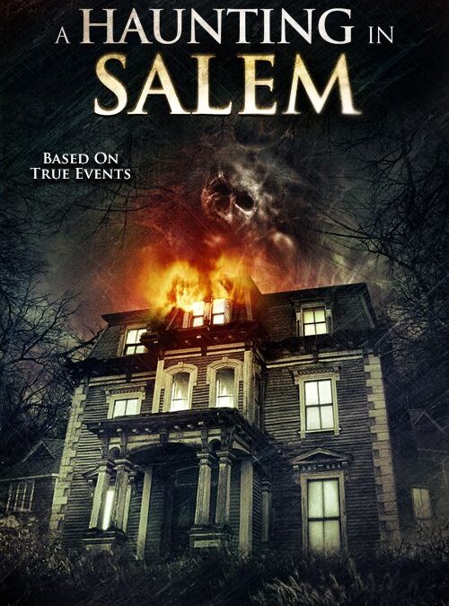 A Haunting in Salem – Movie Review