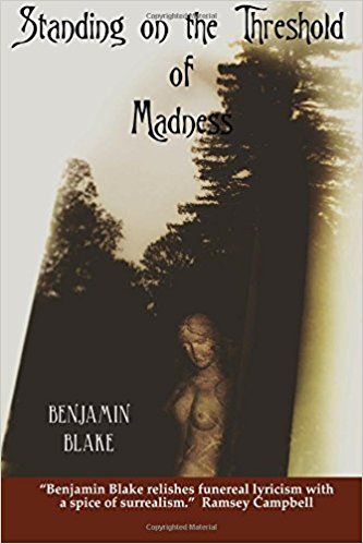 Standing on the Threshold of Madness – Book Review