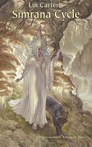 Lin Carter’s Simrana Cycle – Book Review