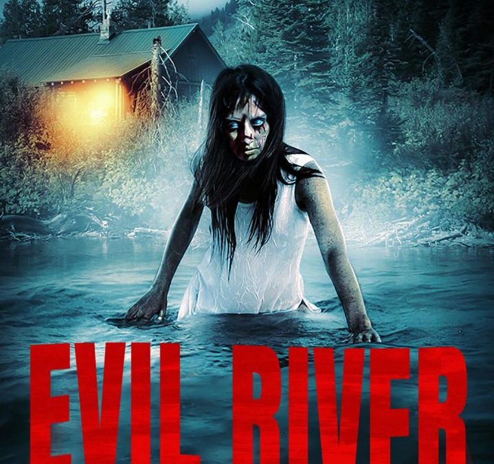 Trailer And Details On ‘Evil River’