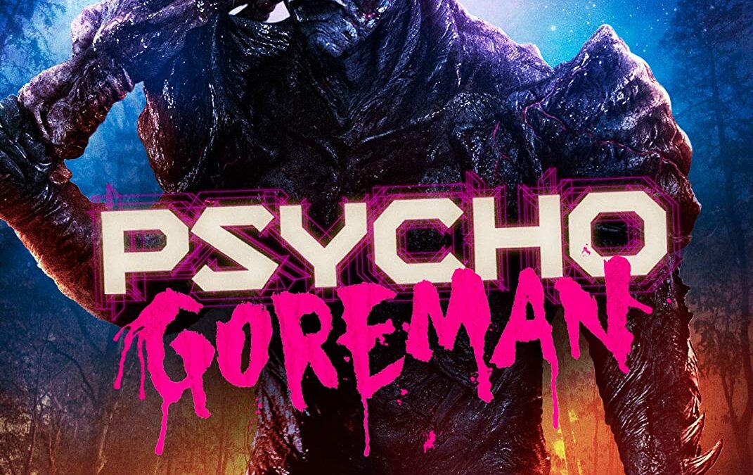 DVD Review: PSYCHO GOREMAN