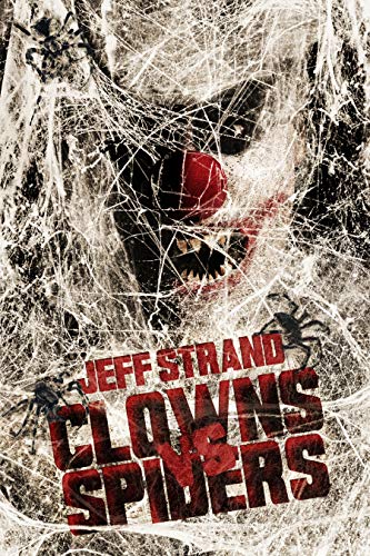 Book Review: CLOWNS VS SPIDERS
