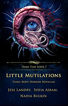 Book Review: LITTLE MUTILATIONS
