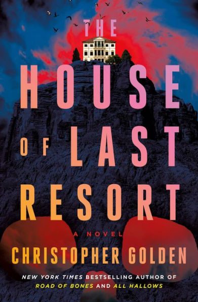 Book Review: THE HOUSE OF LAST RESORT