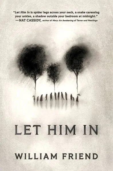 Book Review: LET HIM IN