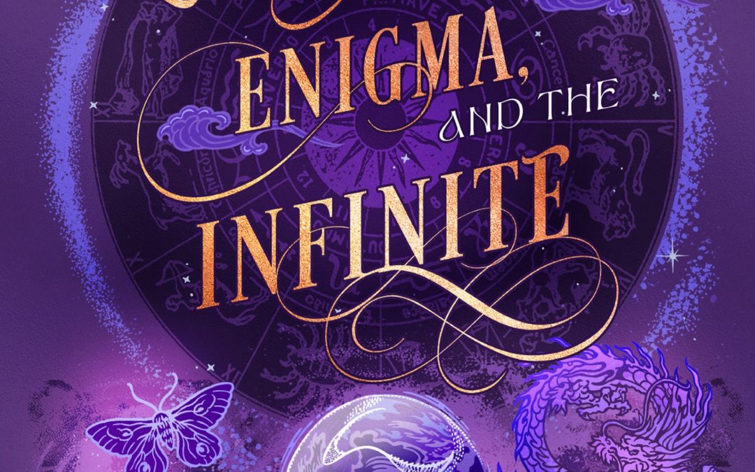 Book Review: OF ENCHANTMENT, ENIGMA, AND THE INFINITE