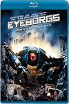 Eyeborgs
