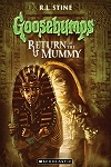 Goosebumps: Return of the Mummy