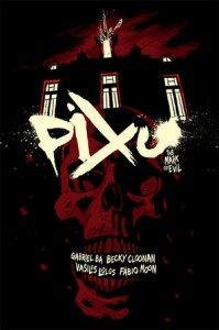 Pixu: The Mark of Evil – Graphic Novel Review