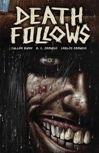 Cullen Bunn Rediscovers ‘Remains’ In ‘Death Follows’