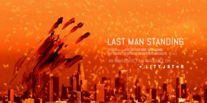 ‘Last Man Standing’ Puts You Directly Into The Film!