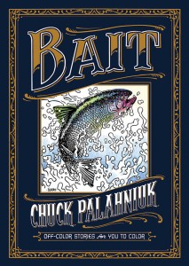 Chuck Palahniuk Teams Up With Dark Horse To Release ‘Bait: Off-Color Stories For You To Color’!