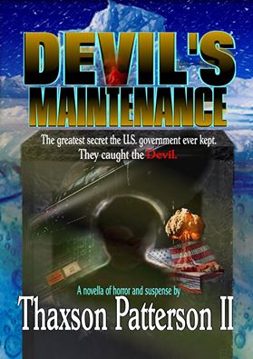 Devil’s Maintenance by Thaxson Patterson II – Book Review