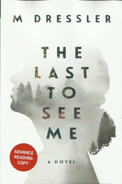 The Last to See Me – Book Review