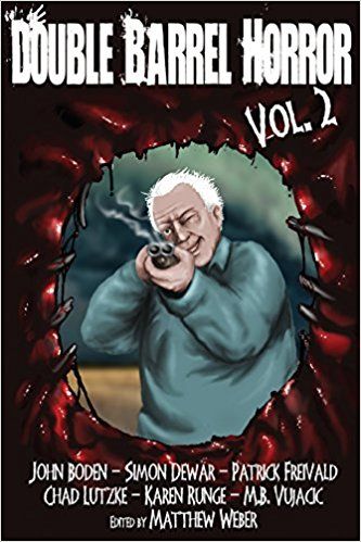 Double Barrel Horror Vol. 2 – Book Review