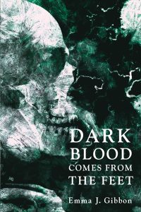 Press Release: DARK BLOOD COMES FROM THE FEET